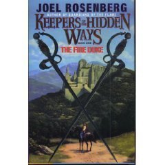 The Fire Duke (Keepers of the Hidden Ways, Book 1) Fantasy & Sci-Fi