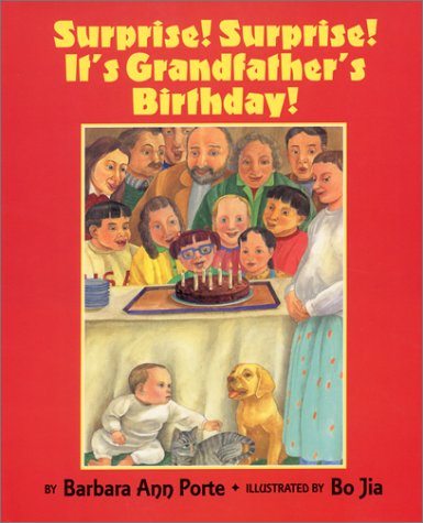 Surprise! Surprise! It's Grandfather's Birthday! Non-fiction