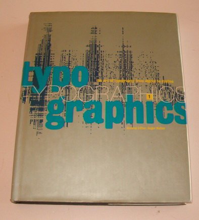 Typographics 1: The Art of Typography from Digital to Dyeline Film, Art & Culture
