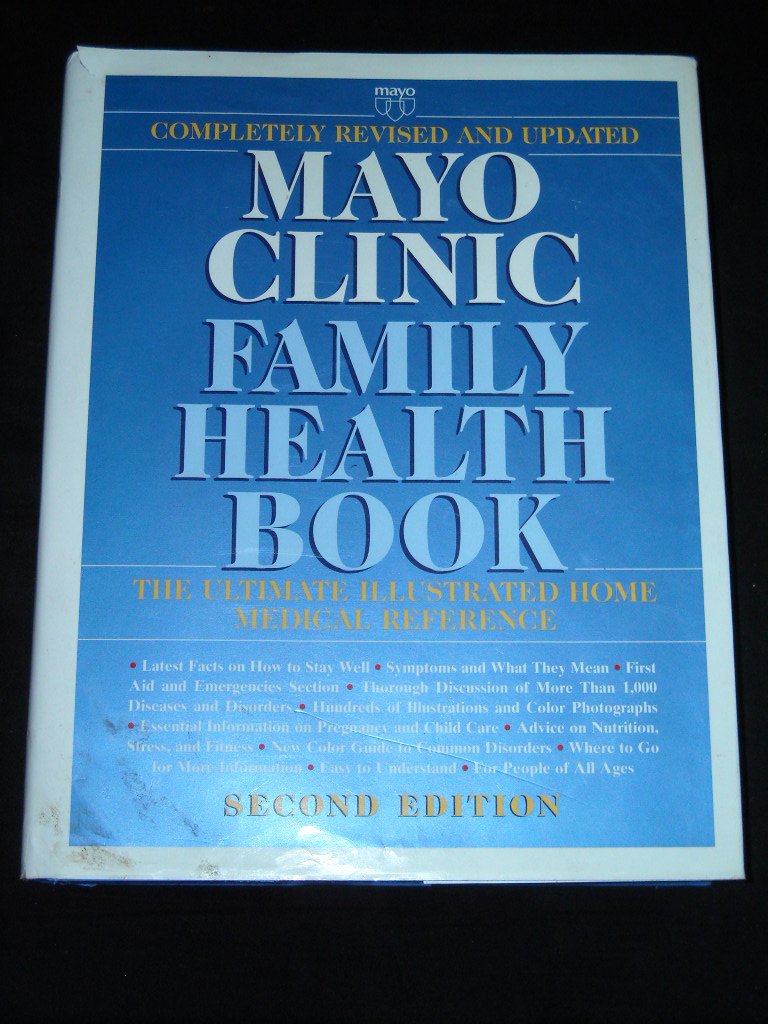 The Mayo Clinic Family Health Guide Health, Nutrition & Fitness