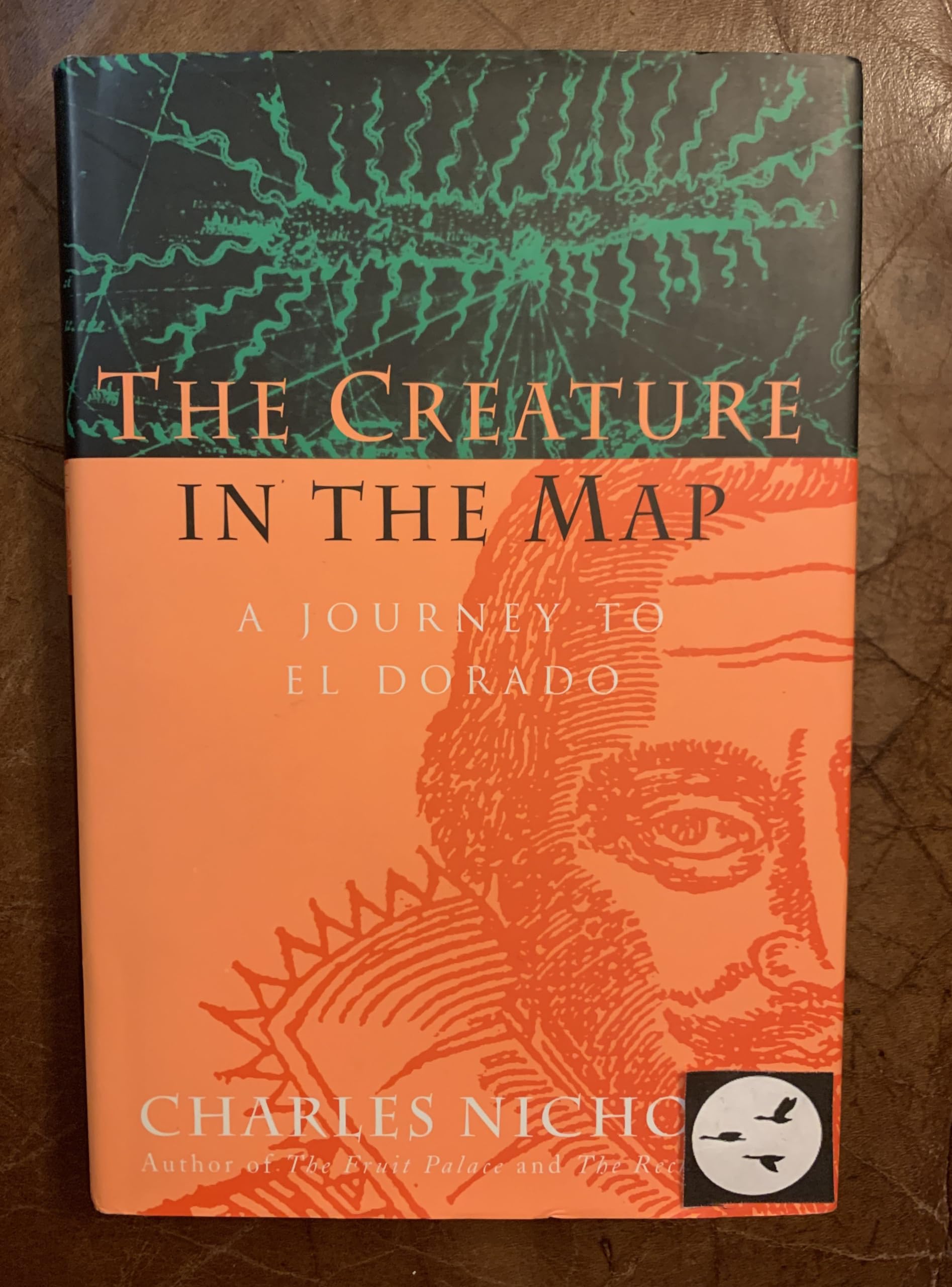 The Creature in the Map: A Journey to El Dorado Professional & Reference Books