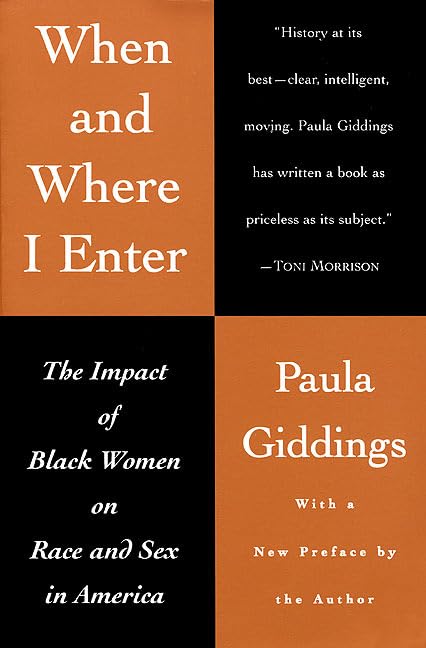 When and Where I Enter: The Impact of Black Women on Race and Sex in America Law