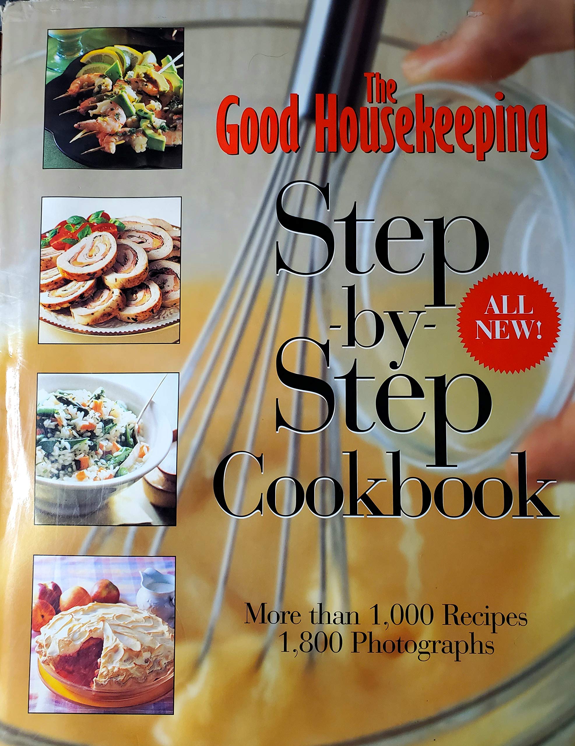The Good Housekeeping Step-By-Step Cookbook Leisure, Home & Garden
