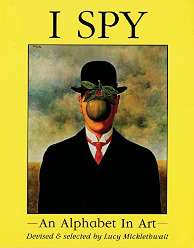 I Spy: An Alphabet in Art Parents & Children
