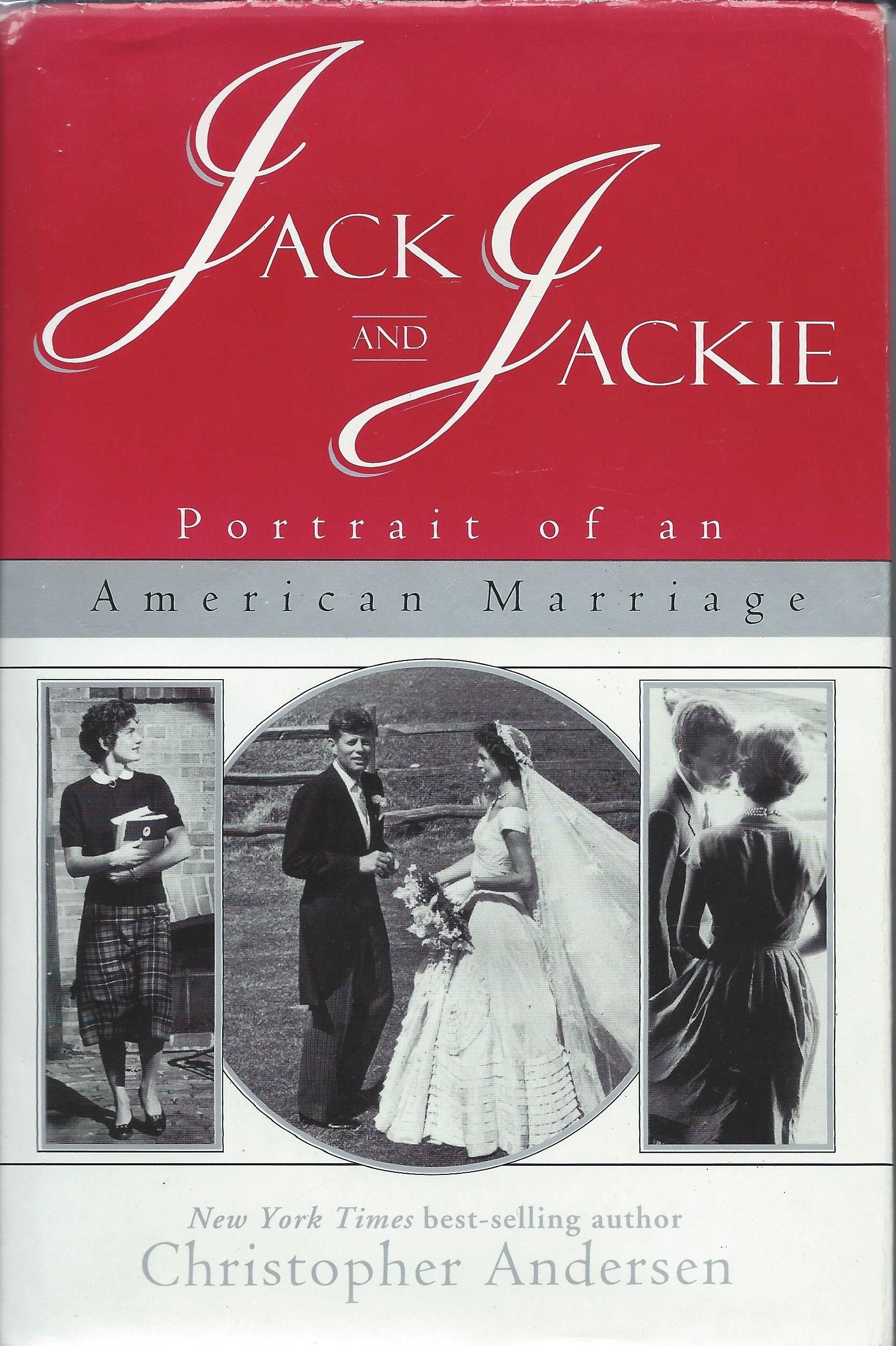 Jack and Jackie: Portrait of an American Marriage Memories
