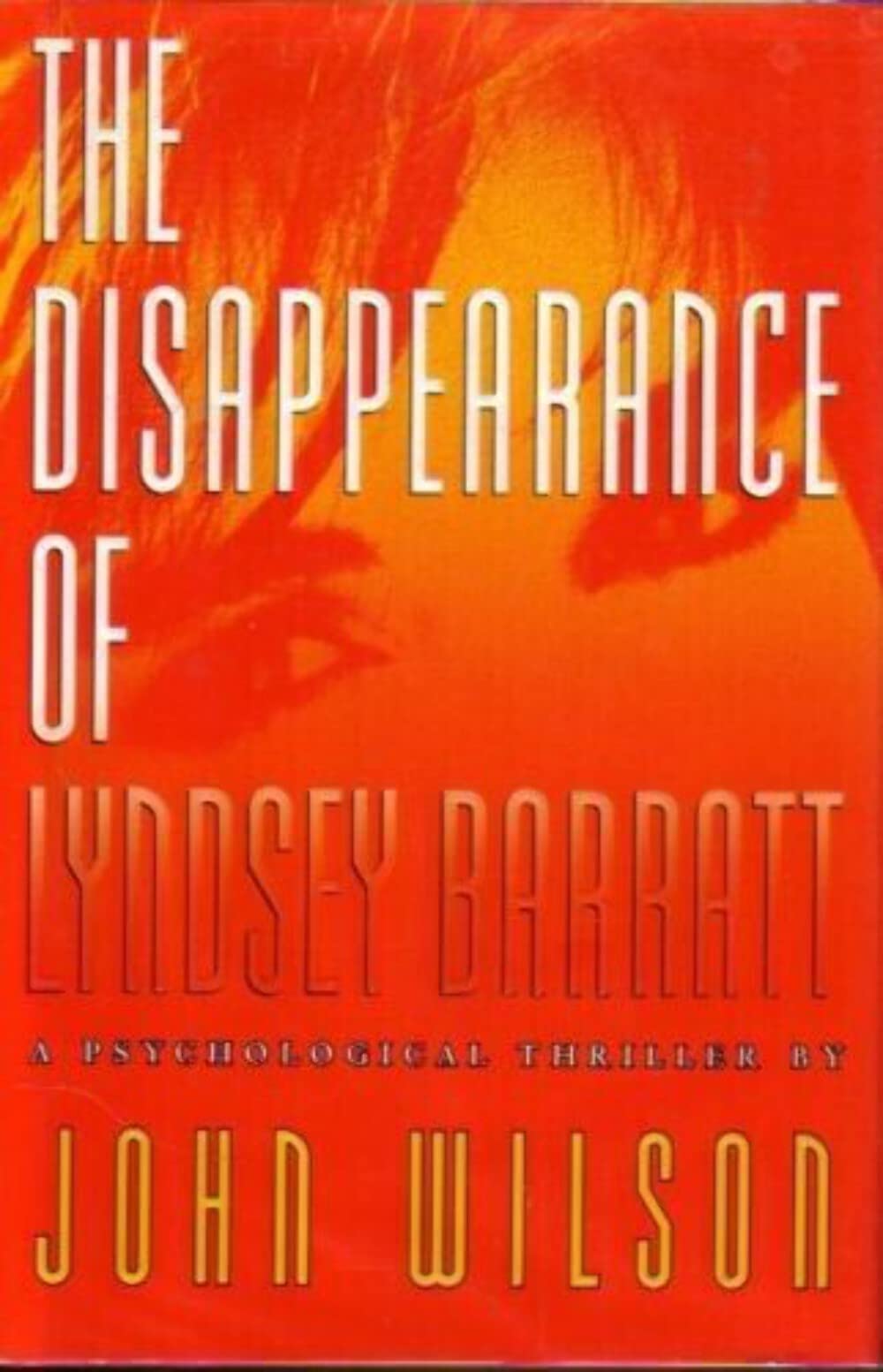The Disappearance of Lyndsey Barratt: A Psychological Thriller Action & Adventure