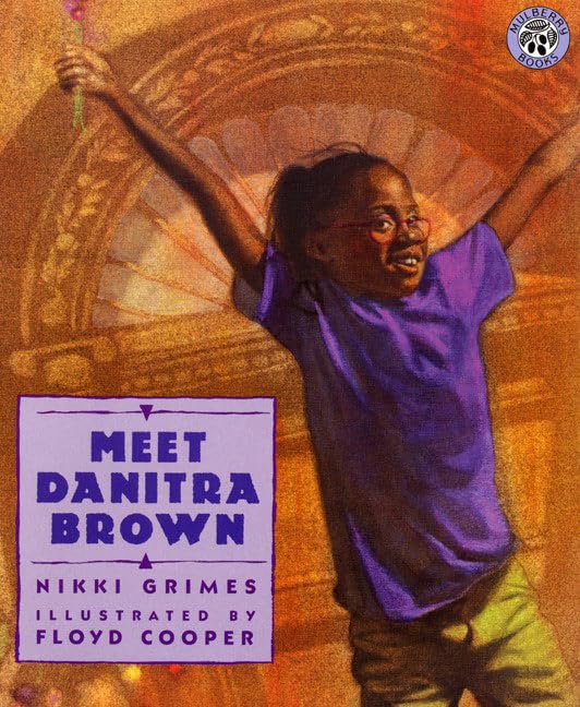 Meet Danitra Brown: An Illustrated Poetry Book About Friendship for Kids (Ages 4-8) Non-fiction