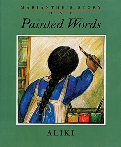 Marianthe's Story: Painted Words and Spoken Memories: An Acclaimed Picture Book About Immigration and Friendship for Children (Ages 4-8) (Marianthe's Story, 1-2) Non-fiction