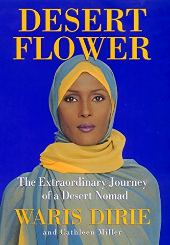 Desert Flower: The Extraordinary Journey Of A Desert Nomad Drama