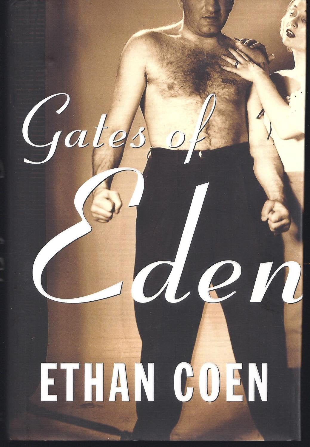Gates of Eden: Stories Essays & Short Stories