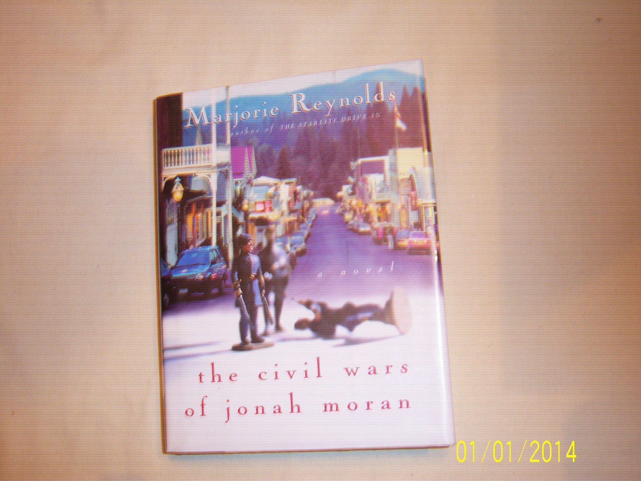 The Civil Wars of Jonah Moran: A Novel Contemporary literature