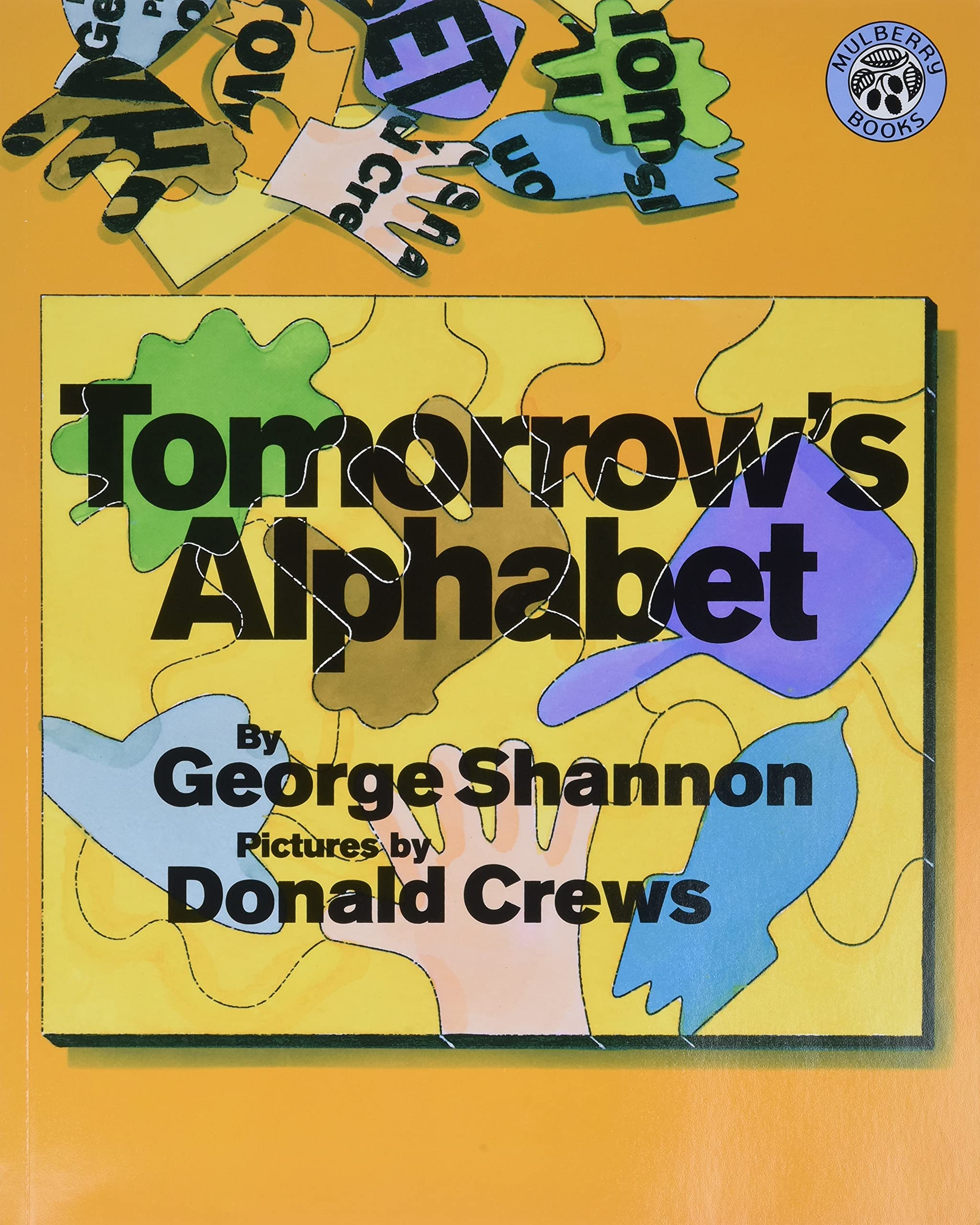 Tomorrow's Alphabet (Mulberry Books) Parents & Children