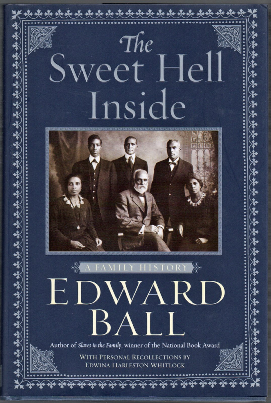 The Sweet Hell Inside: A Family History Books