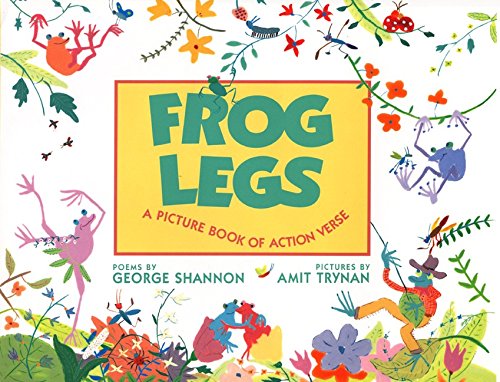 Frog Legs: A Picture Book of Action Verse Novels & Short Stories