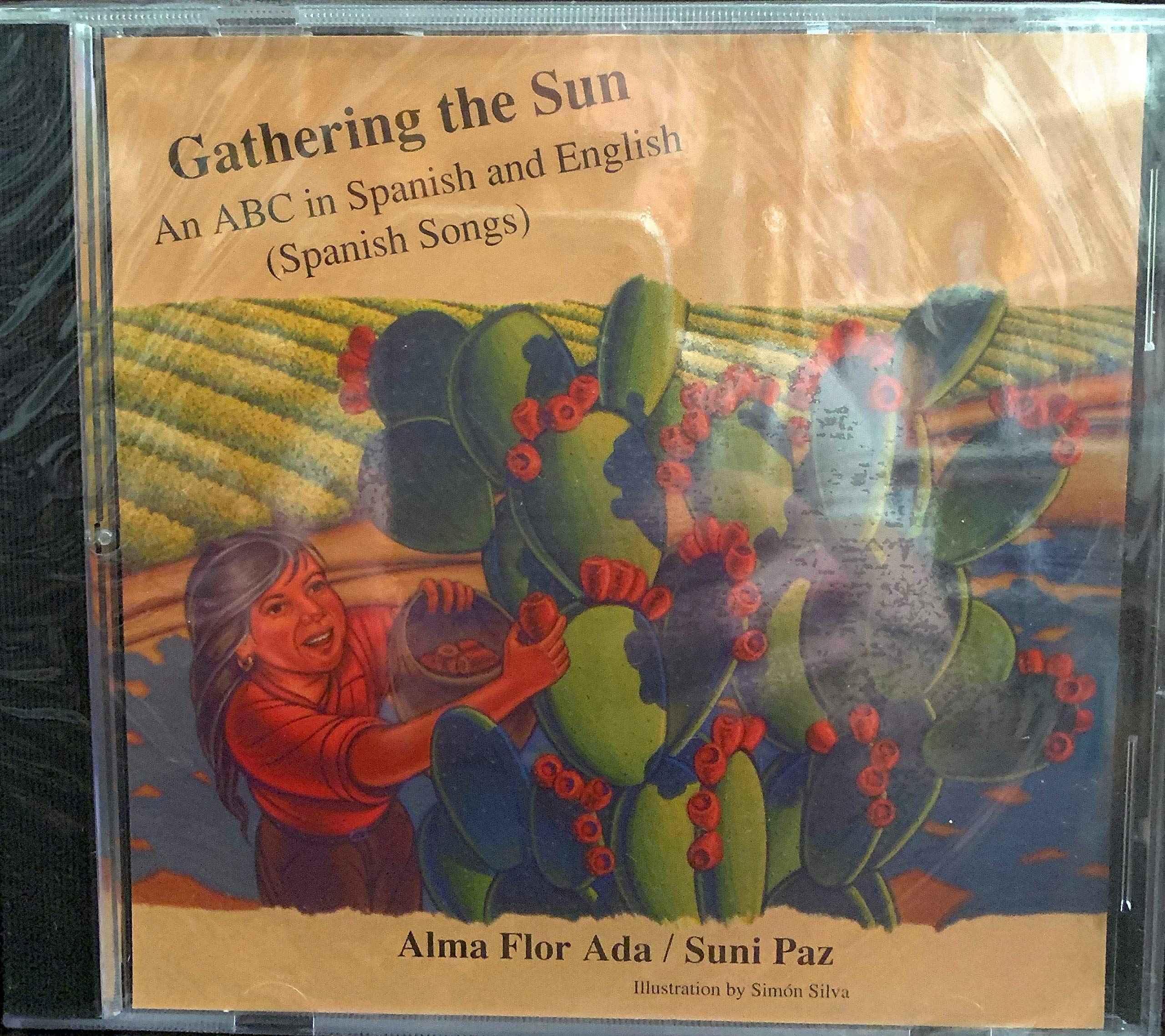 Gathering the Sun: An Alphabet in Spanish and English: Bilingual Spanish-English Non-fiction