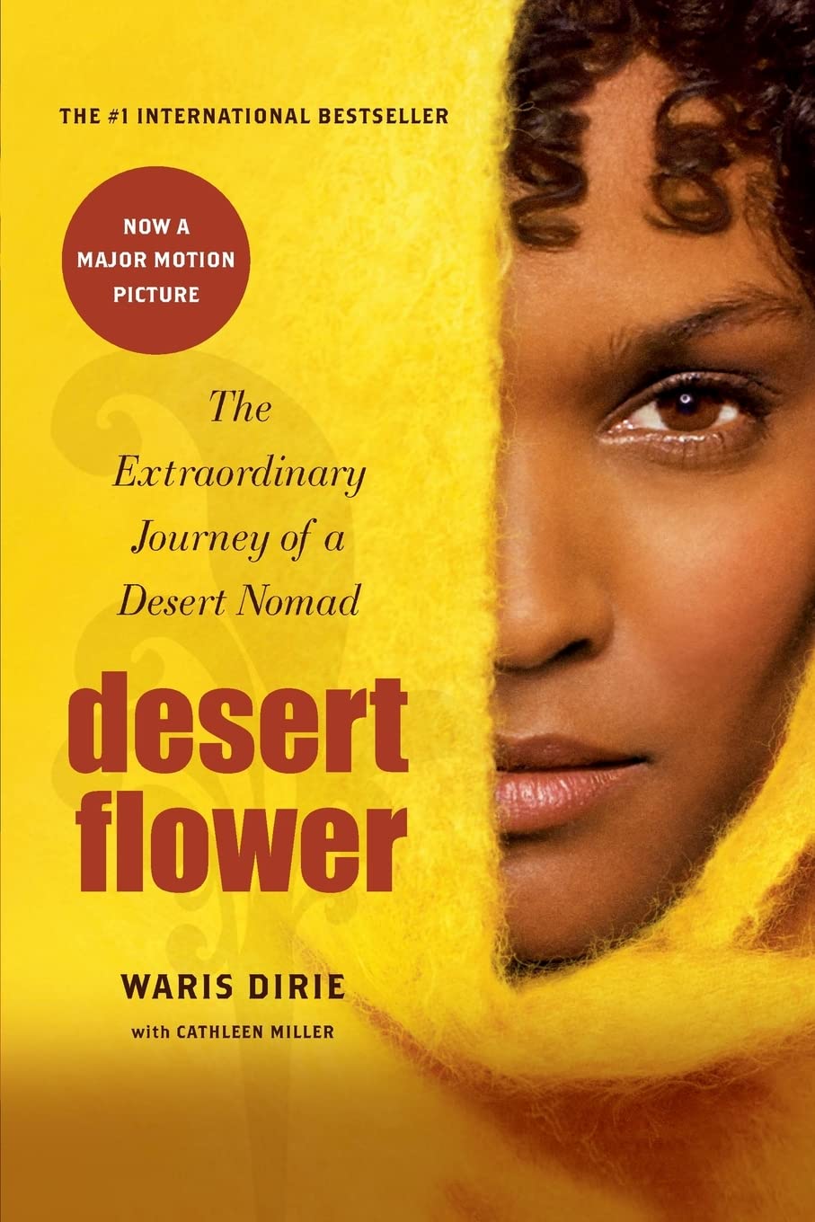 Desert Flower: The Extraordinary Journey of a Desert Nomad Books