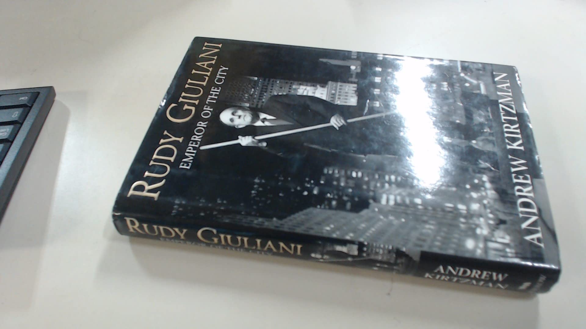 Rudy Giuliani: Emperor of the City book