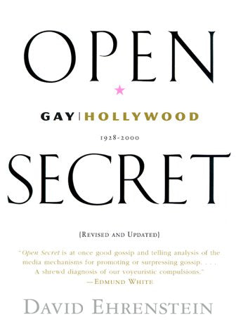 Open Secret: Gay Hollywood--1928-2000 Partnership & Love