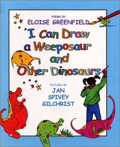 I Can Draw a Weeposaur and Other Dinosaurs: Poems Non-fiction