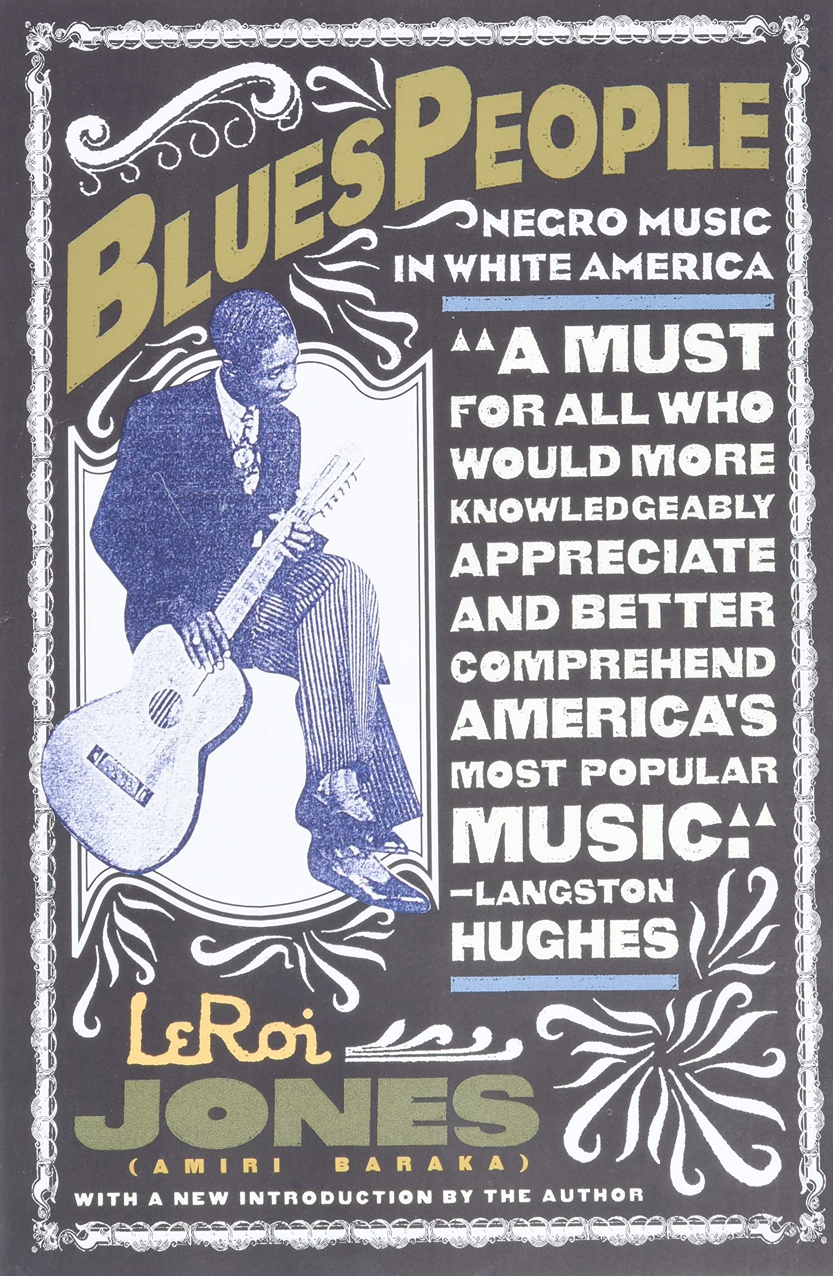 Blues People: Negro Music in White America Books