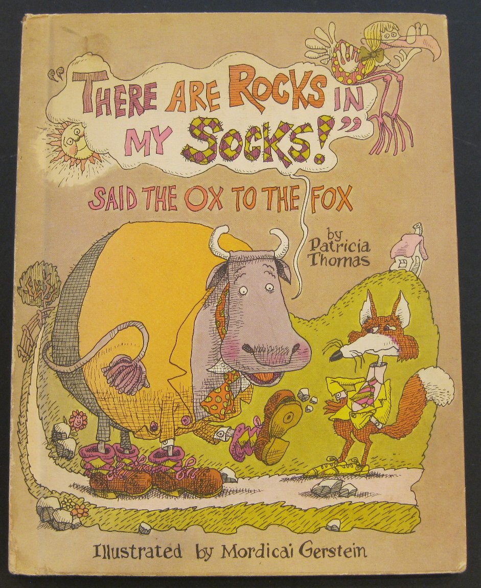 "There Are Rocks in My Socks!" Said the Ox to the Fox Books