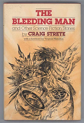 The Bleeding Man and Other Science Fiction Stories Books