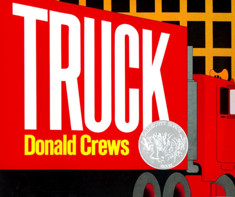 Truck: A Caldecott Honor Award Winner – A Bright Picture Book About Trucks for Young Children (Ages 0-5) book