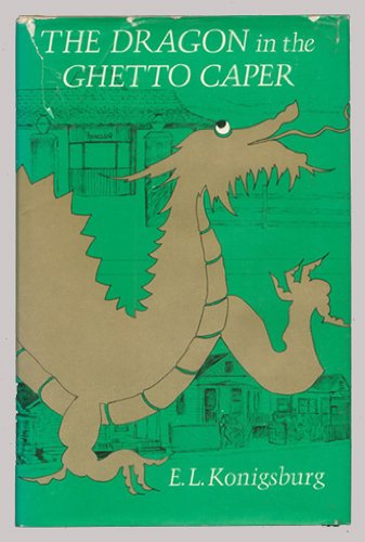 The Dragon in the Ghetto Caper Novels & Short Stories