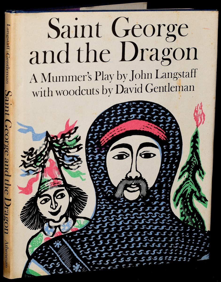 St. George and the Dragon a Folk Play Arts & Music