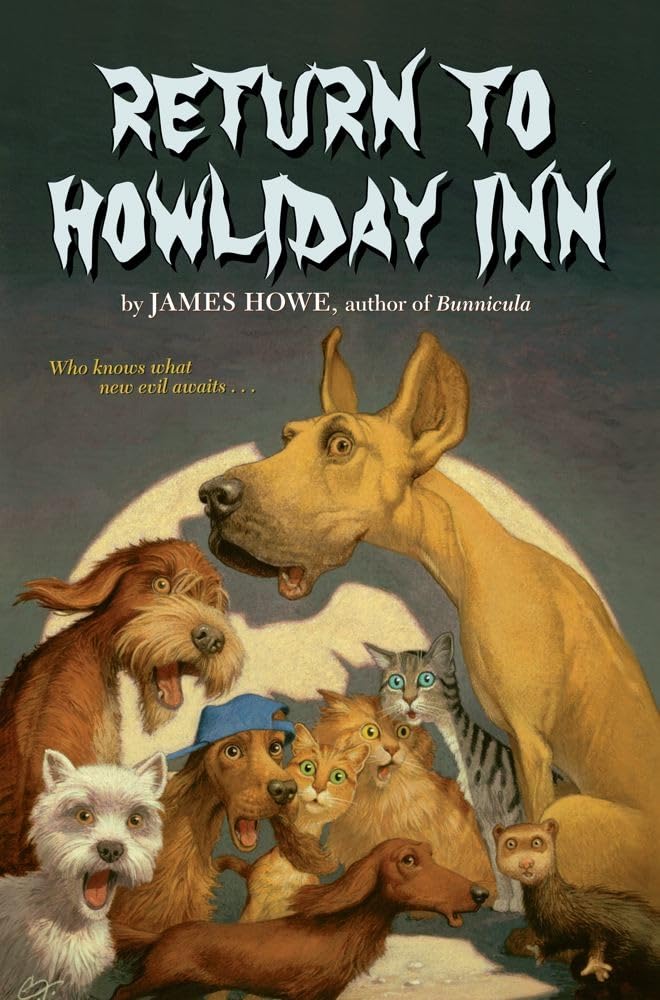 Return to Howliday Inn (Bunnicula and Friends, Band 5) Novels & Short Stories
