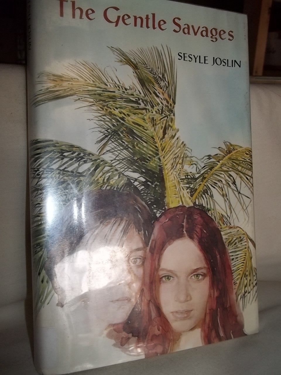 Title: The gentle savages by Joslin, Sesyle Books