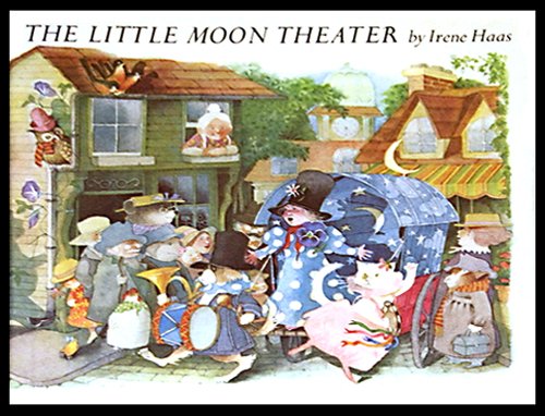 The Little Moon Theater (A Margaret K. McElderry book) Parents & Children