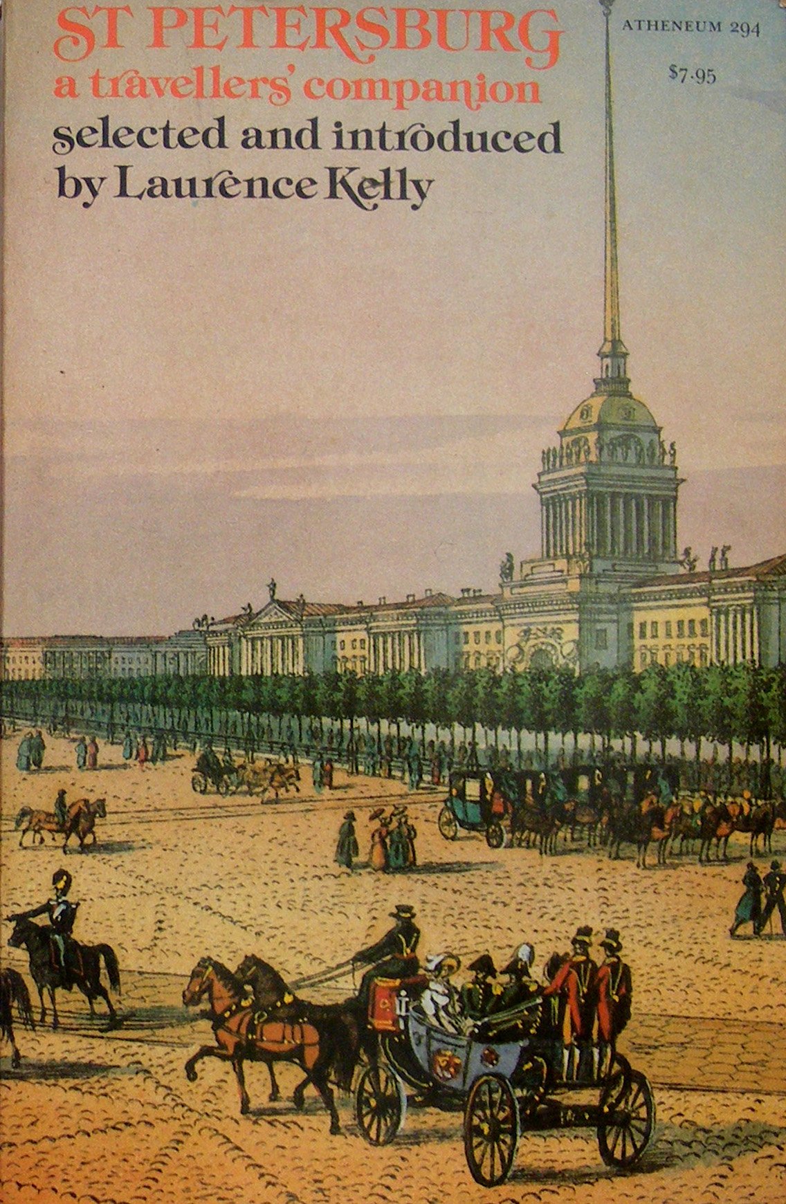 St. Petersburg: A Traveller's Companion Politics & History