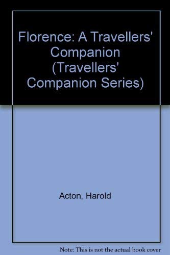 Florence: A Travellers' Companion (Travellers' Companion Series) Travel