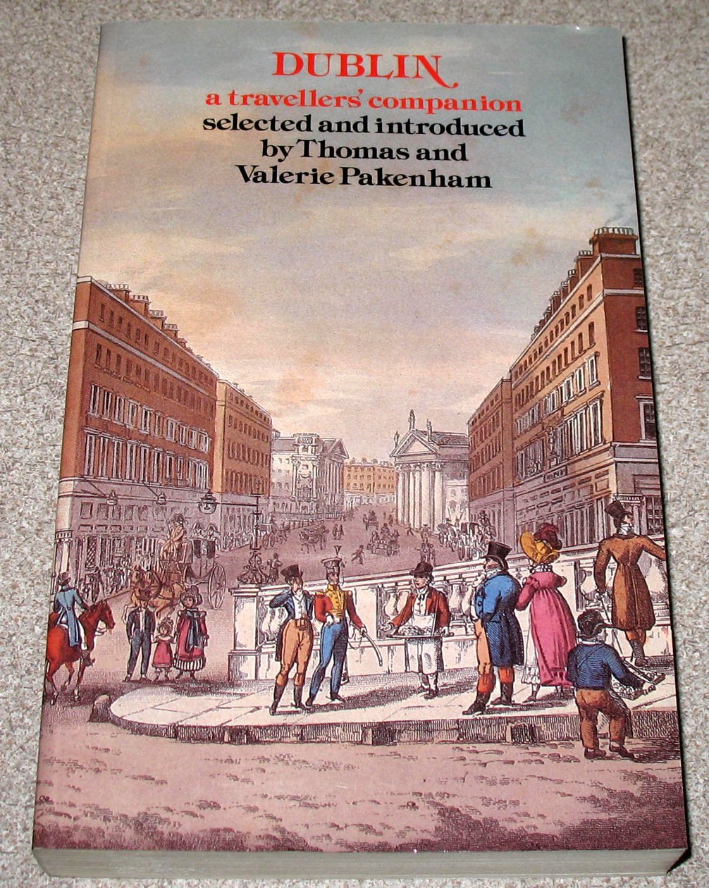 Dublin: A Travellers' Companion (Travellers' Companion Series) Politics & History