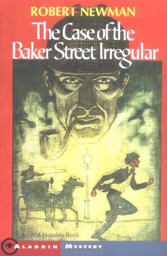 The Case of the Baker Street Irregular: A Sherlock Holmes Story book
