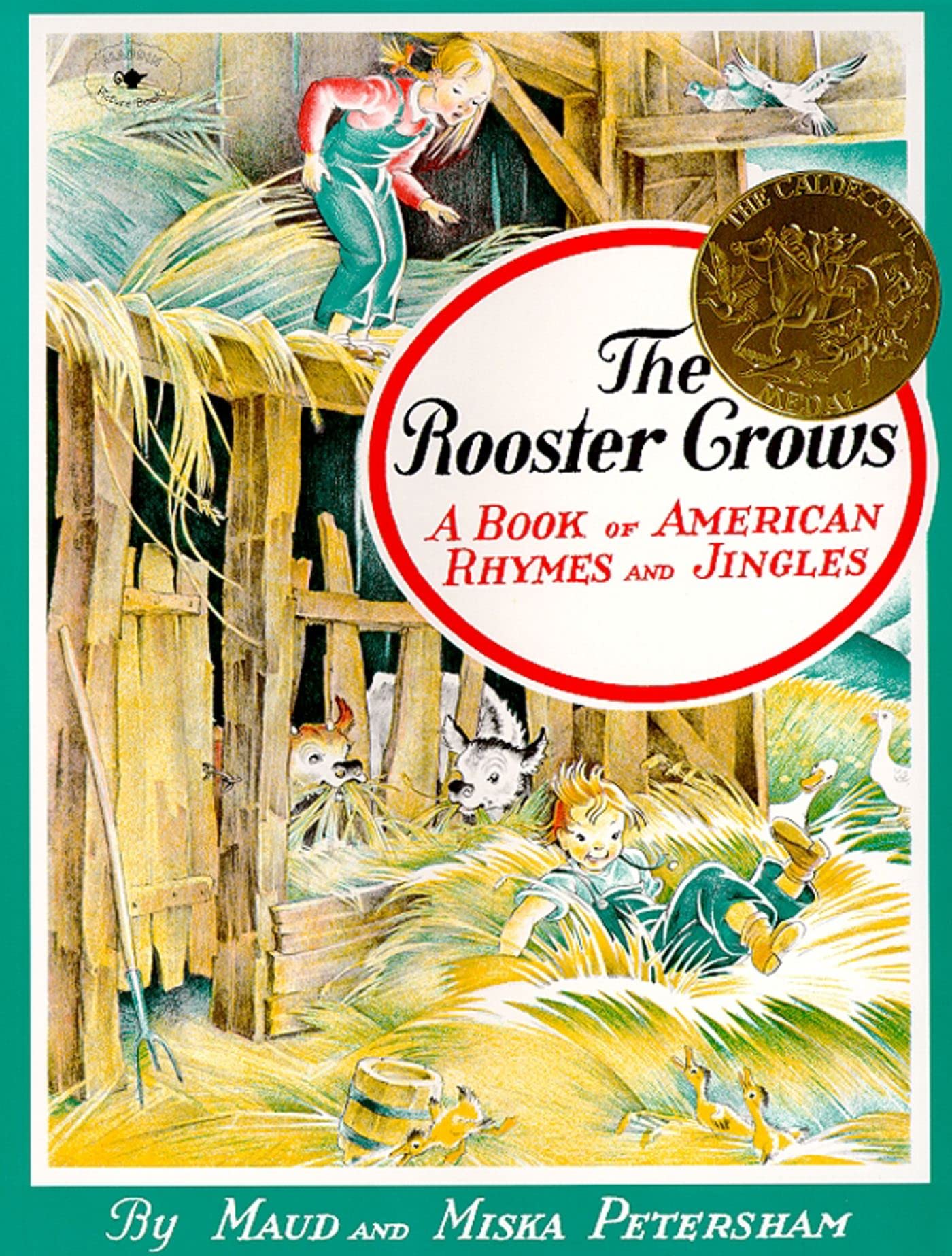 The Rooster Crows: A Book of American Rhymes and Jingles Non-fiction