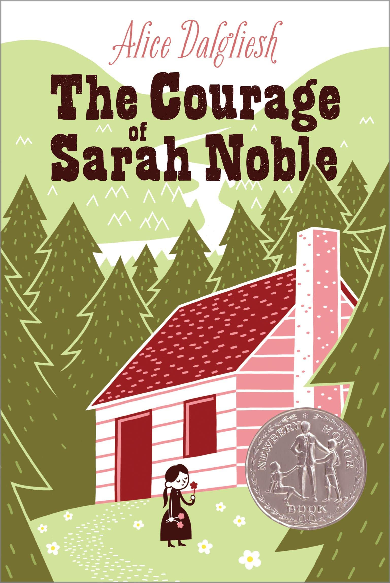 The Courage of Sarah Noble (Ready-For-Chapters) Non-fiction