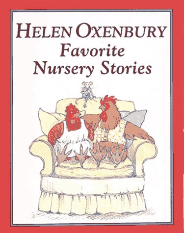 Helen Oxenbury Favorite Nursery Stories Non-fiction