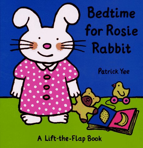 Bedtime for Rosie Rabbit (Lift-The-Flap Book) Books