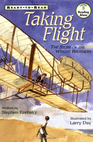 Taking Flight: The Story of the Wright Brothers (Ready to Read) Non-fiction