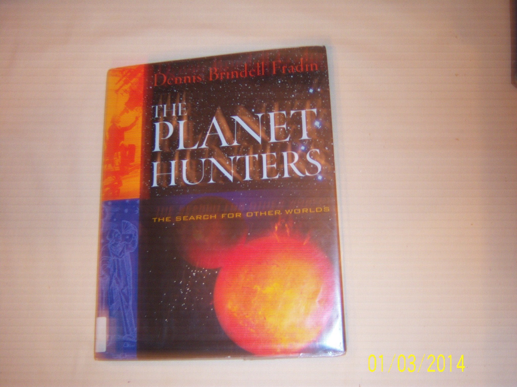The Planet Hunters: The Search for Other Worlds Fiction