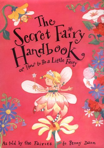 The Secret Fairy Handbook Novels & Short Stories