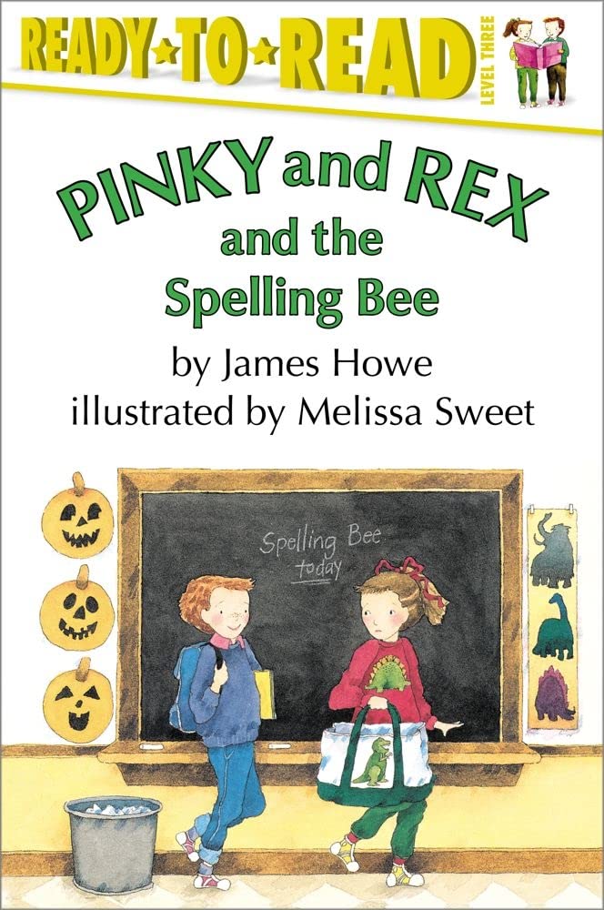 Pinky and Rex and the Spelling Bee: Ready-to-Read Level 3 Non-fiction