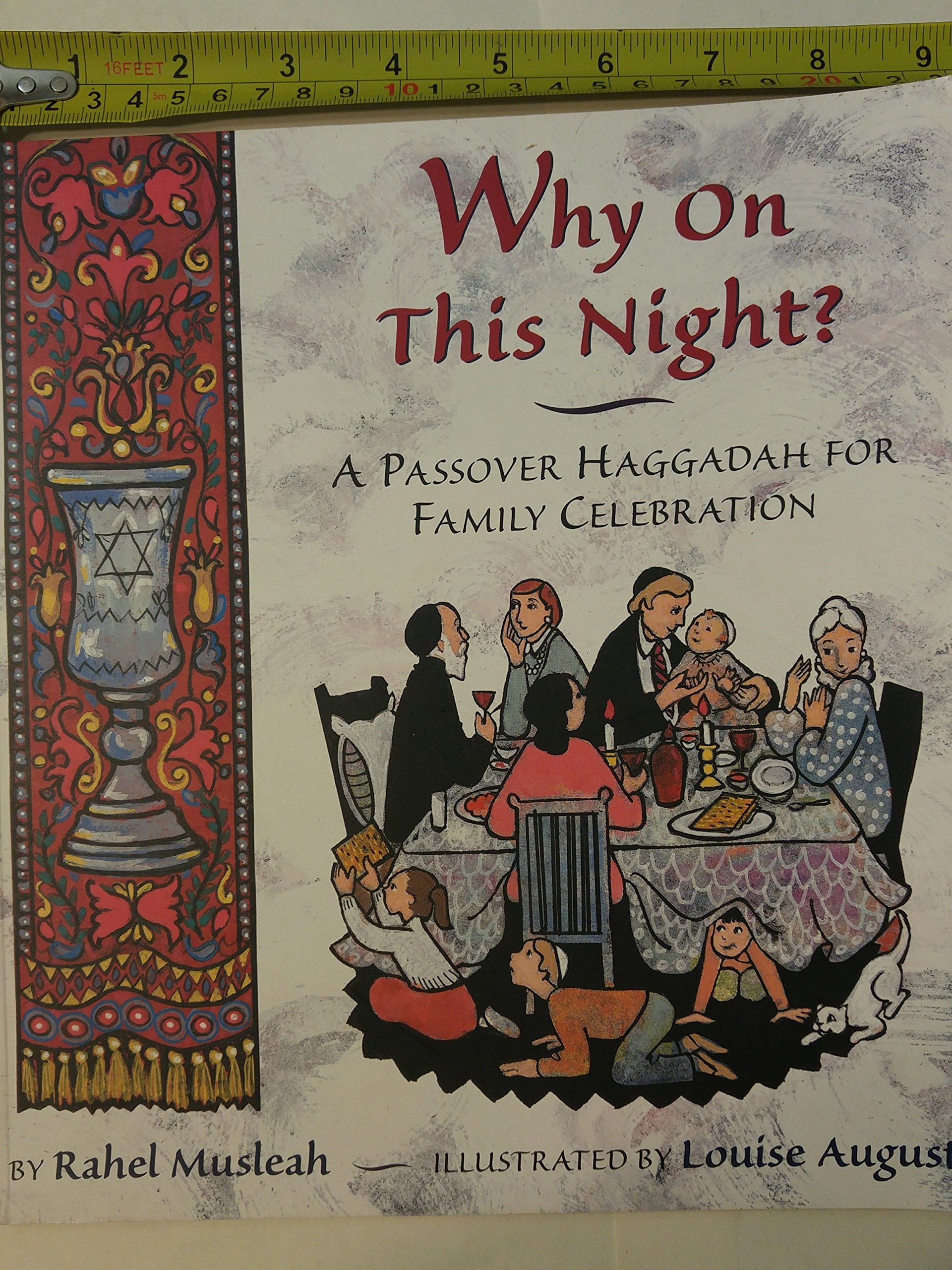 Why on This Night?: A Passover Haggadah for Family Celebration Non-fiction