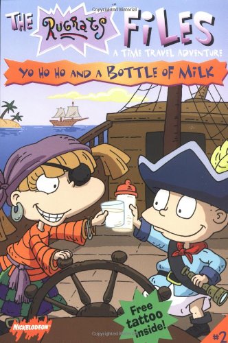 Yo Ho Ho And A Bottle Of Milk: A Time Travel Adventure Novels & Short Stories