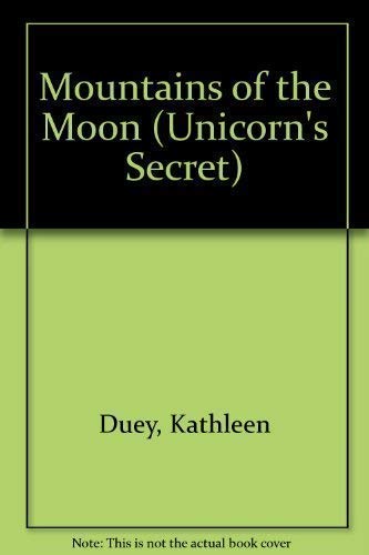 Mountains of the Moon (Unicorn's Secret S.) Novels & Short Stories
