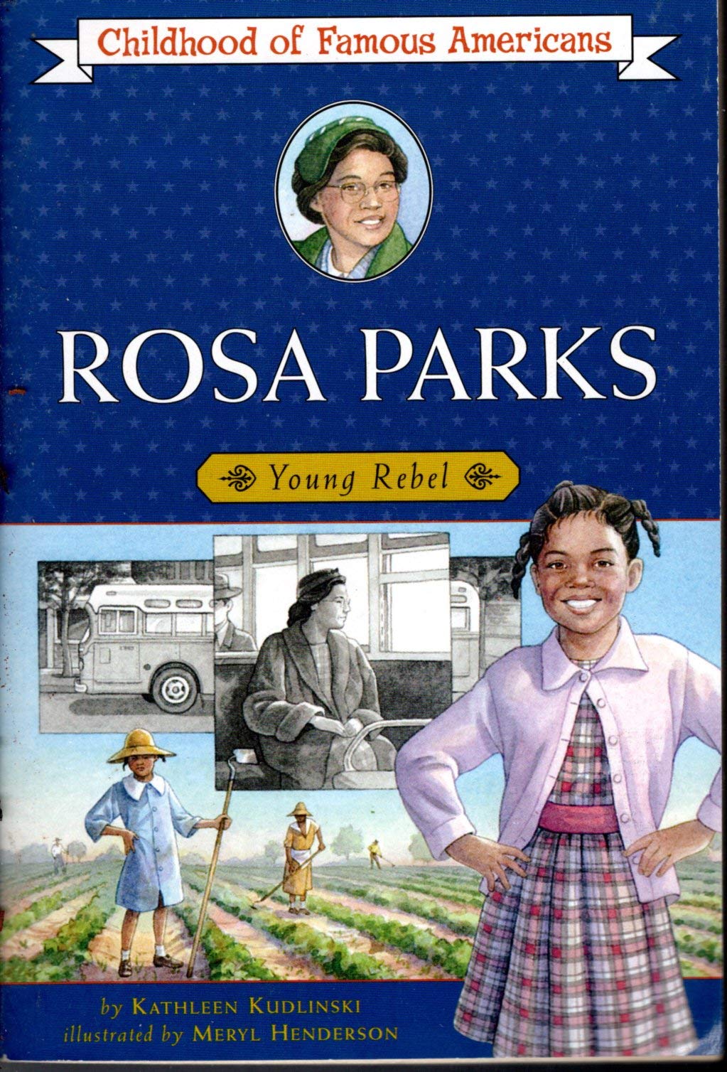 Rosa Parks (Childhood of Famous Americans) Non-fiction