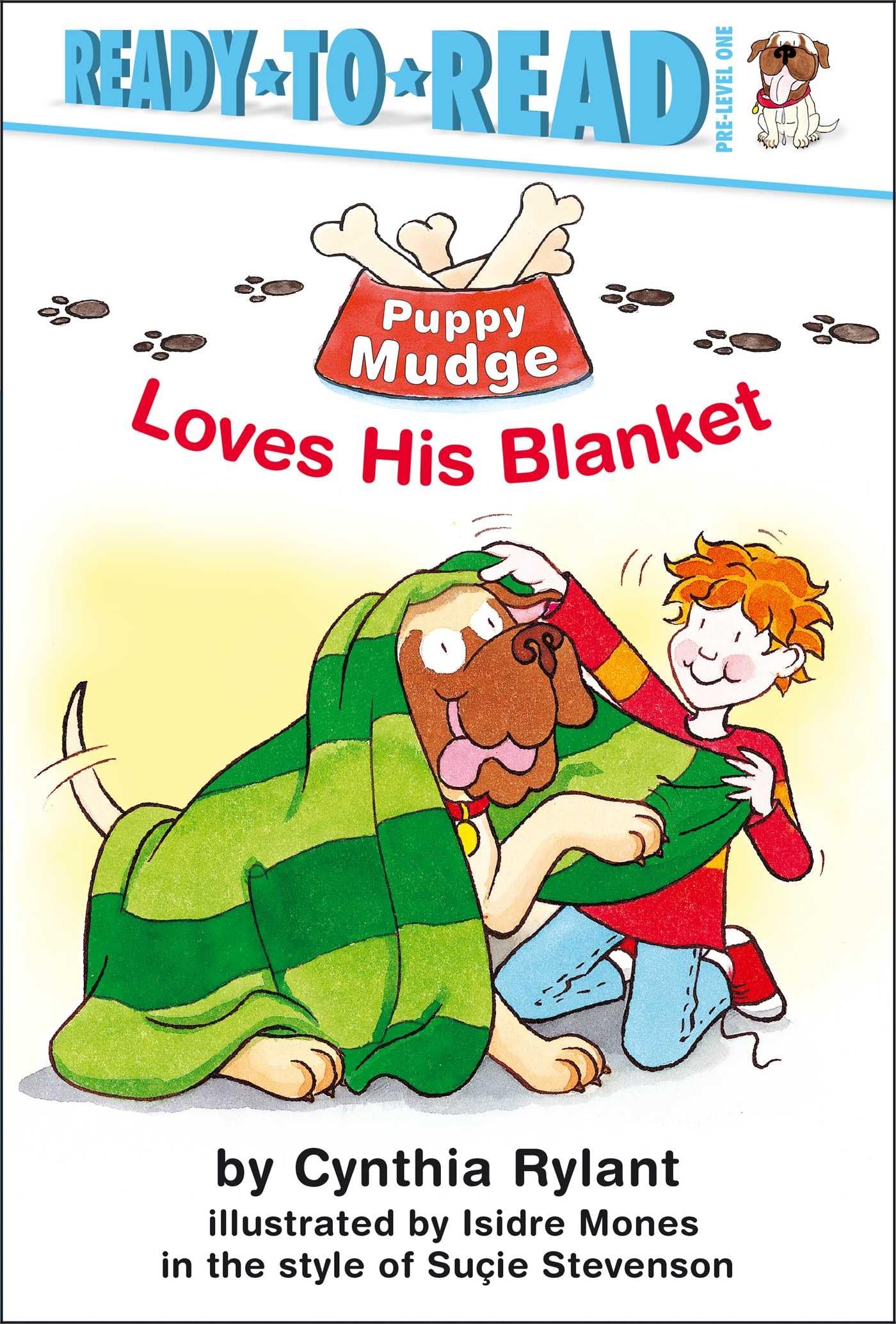 Puppy Mudge Loves His Blanket: Ready-to-Read Pre-Level 1 Non-fiction