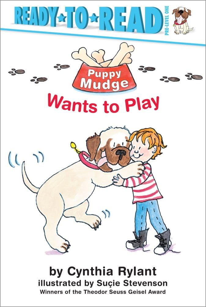 Puppy Mudge Wants to Play: Ready-to-Read Pre-Level 1 Novels & Short Stories